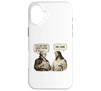 It's Like They Didn't Listen At All - Sarcasm Meme Humor Case for iPhone 16 Plus