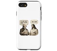 It's Like They Didn't Listen At All - Sarcasm Meme Humor Case for iPhone SE (2020) / 7/8