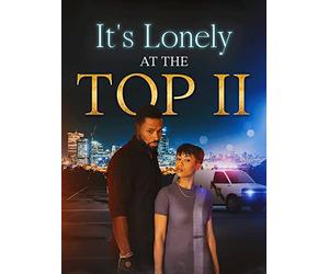 It's Lonely At The Top 2