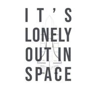 It's Lonely Out In Space Men's T-Shirt - White - M - White