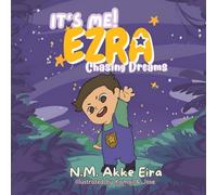 It's Me! Ezra: Chasing Dreams