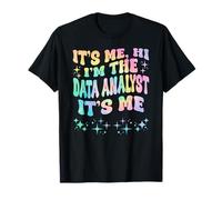 It's Me Hi I'm The Data Analyst It's Me T-Shirt