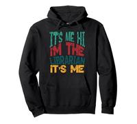 It's Me Hi I'm The Librarian It's Me Retro Men Women Kid Pullover Hoodie
