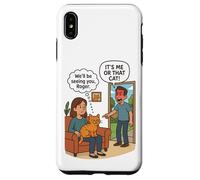 "It's Me Or The Cat" Funny Cat Mom Breakup Humor Case for iPhone XS Max