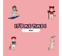 It's Me Time : Baby Edition ! Coloring Books For both Adults And Child, Relaxing and Stress Relief Designs of Cute Baby... 77 designs for both young and adults <3 (It's Me Time : Limited Edition)