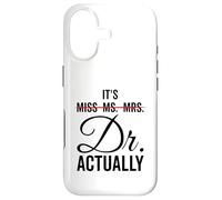 It's Miss Ms. Mrs. Dr Actually funny humor professional Case for iPhone 17
