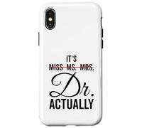 It's Miss Ms. Mrs. Dr Actually funny humor professional Case for iPhone X/XS