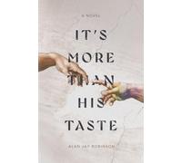 It's More Than His Taste