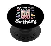 Its My 10th Birthday Boba Theme Party Bubble Tea PopSockets Adhesive PopGrip