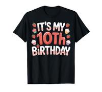 It's My 10th Birthday Strawberry Sweetness T-Shirt