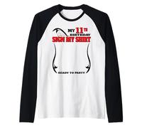 It's my 11th birthday boy Sign My Shirt Bday Raglan Baseball Tee