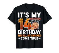 It's My 14th Birthday May All My Swishes - Basketball Player T-Shirt