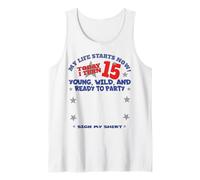 It's My 15th Birthday boy Sign My Shirt Bday Tank Top