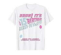 It's My 15th Birthday Girl Sign My Shirt Bday T-Shirt