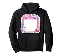 It's My 15th Birthday Party Sign My Shirt 15 Year Old Girl Pullover Hoodie