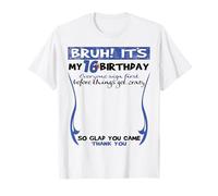 It's my 16th birthday boy Sign My Shirt Bday T-Shirt