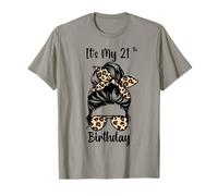 It's My 21st Birthday Happy 21 Years Old Messy Bun Leopard T-Shirt
