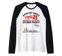 It's My 25th Birthday Men boy Sign My Shirt Bday Raglan Baseball Tee