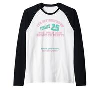 It's My 25th Birthday Women and Girl Sign My Shirt Bday Raglan Baseball Tee