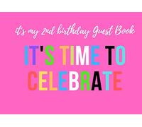 It's My 2nd Birthday Guest Book: keepsake and memory book | journal |