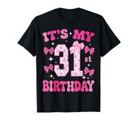 It's My 31st Birthday Women's Pink Coquette Bow 31 Year Old T-Shirt