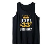 It's My 33Rd Birthday Idea for 33 Years Old Man and Woman Tank Top