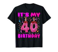 It's My 40th Birthday Girl Doughnut Happy 40 Years Old Women T-Shirt