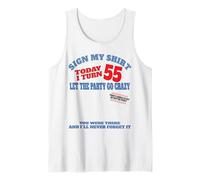 It's My 55th Birthday Men boy Sign My Shirt Bday Tank Top