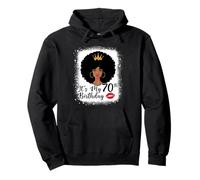 Its My 70th Birthday Queen African American Afro Woman Pullover Hoodie