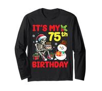 It's My 75th Birthday Skeleton Snowman Merry Christmas Day Long Sleeve T-Shirt