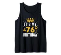 It's My 76Th Birthday Idea for 76 Years Old Man and Woman Tank Top
