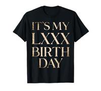 It's My 80th Birthday Funny Roman Number Gag 1945 Bday Prank T-Shirt