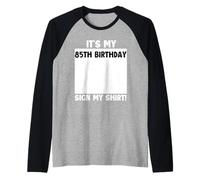 It's My 85th Birthday Sign My 85 Bday Party Raglan Baseball Tee