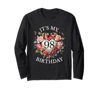 Its My 98th Birthday Rose Flower 98 Year Old Women Birthday Long Sleeve T-Shirt