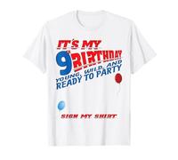 It's My 9th Birthday Sign My Shirt Bday T-Shirt