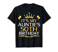 It's My Auntie's 50th Birthday Happy Birthday 50 Years Old T-Shirt