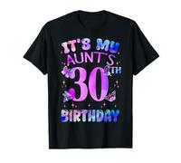 It's My Aunt's 30th Birthday Butterfly Happy 30 Years Old T-Shirt
