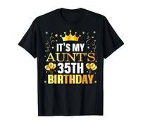 It's My Aunt's 35th Birthday Happy Birthday 35 Years Old T-Shirt