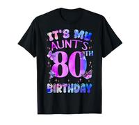 It's My Aunt's 80th Birthday Butterfly Happy 80 Years Old T-Shirt