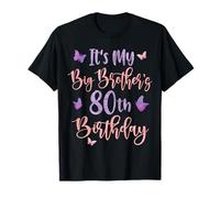 It's My Big Brother's 80th Birthday Butterfly 80 Years Old T-Shirt