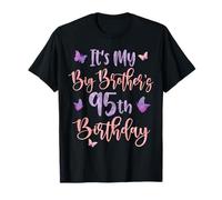 It's My Big Brother's 95th Birthday Butterfly 95 Years Old T-Shirt
