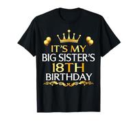 It's My Big Sister's 18th Birthday Happy 18 Years Old T-Shirt