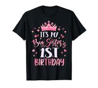 It's My Big Sister's 1st Birthday Pink Happy 1 Years Old T-Shirt