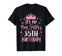 It's My Big Sister's 35th Birthday Pink Happy 35 Years Old T-Shirt