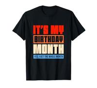 It's My Birthday Birth Month B-Day Party Celebration T-Shirt