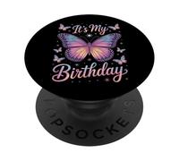 Its My Birthday Butterfly Party Fashion For Birthday Girl PopSockets Adhesive PopGrip