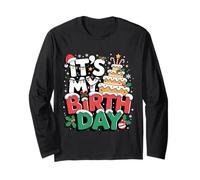 Its My Birthday Cake Christmas Kids Boys Girls December Xmas Long Sleeve T-Shirt