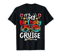 It's My Birthday Cruise Men Women Kids Cruising Vacation T-Shirt