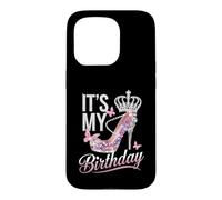 Its My Birthday High Heel Crown Butterflies Case for iPhone 15 Pro
