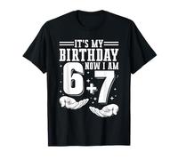 It's My Birthday Now I Am 6 + 7 13thBirthday T-Shirt